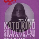 KATO KINO SOLO LIVE LAB